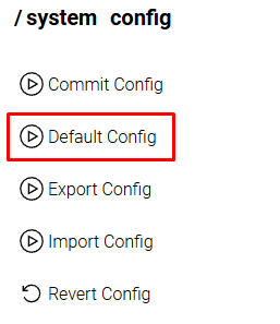 system config default
